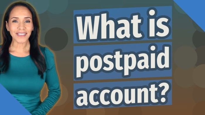What About Postpaid Accounts