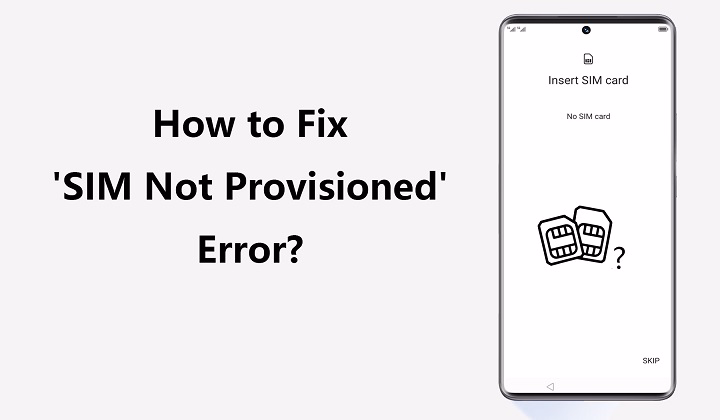 how to fix sim not provisioned